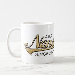 Nana Grandmom Mug "AKA Nana Since..."