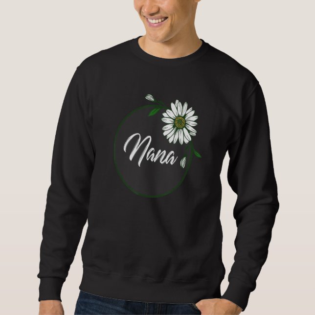 NANA, GRANDMOTHER, GRANDMA, ABUELA, GRAN, NONNA SWEATSHIRT (Front)