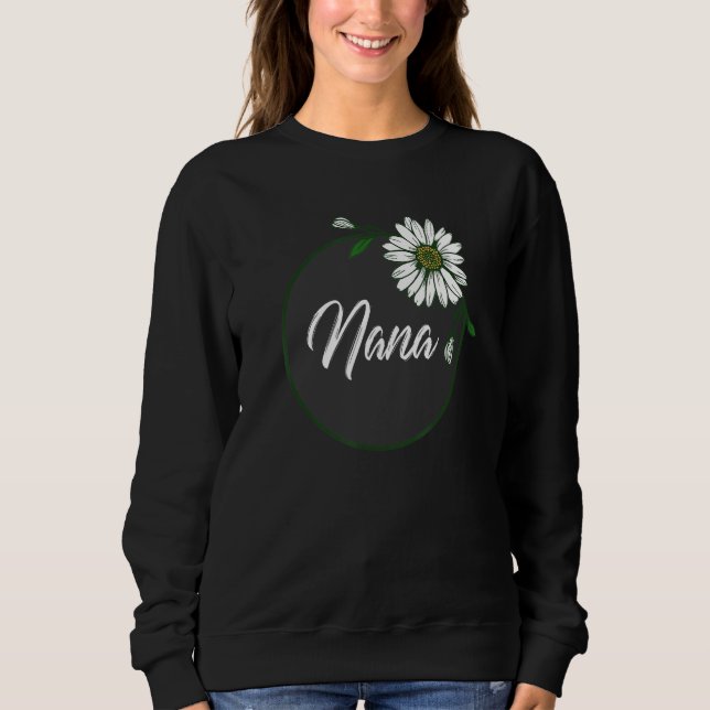 NANA, GRANDMOTHER, GRANDMA, ABUELA, GRAN, NONNA SWEATSHIRT (Front)