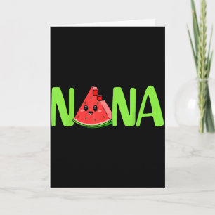 Nana happy mother's day proud nana watermelon frui card