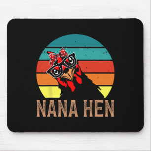 Nana Hen Chicken Nana Chicken Owner Chicken Farmer Mouse Pad