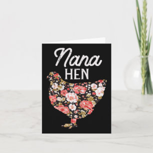 Nana Hen Flowers Mothers Day Farm Chicken Grandma Card