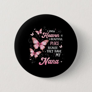 Nana Is My Guardian Angel In Heaven Memorial Day 6 Cm Round Badge
