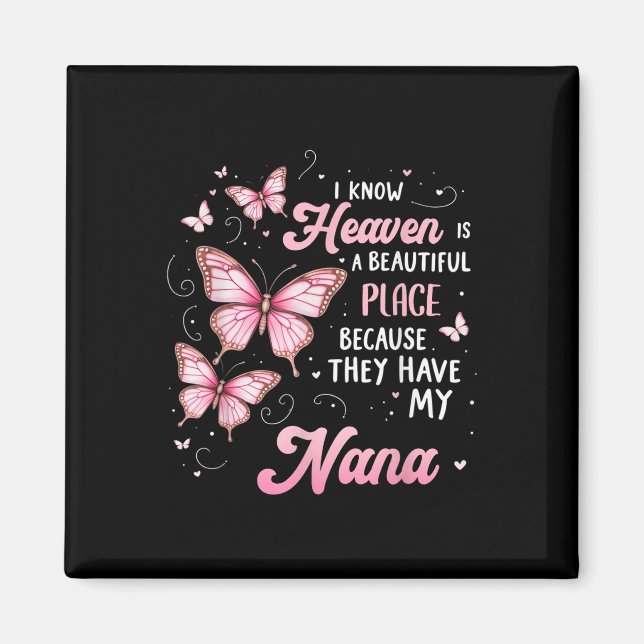 Nana Is My Guardian Angel In Heaven Memorial Day Magnet (Front)