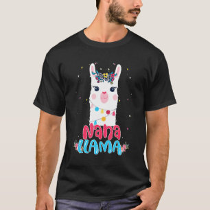Nana Llama Mother's Day Women Nana Birthday T-Shirt