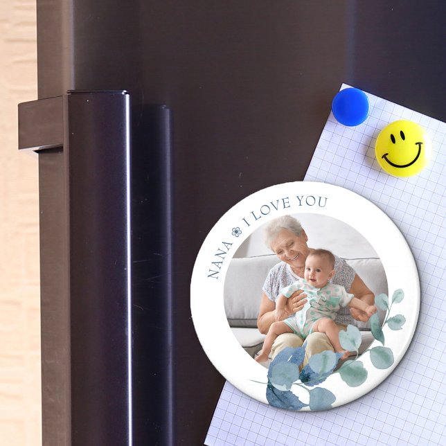 Nana Love You Eucalyptus Leaves Photo Mag Magnet (Creator Uploaded)