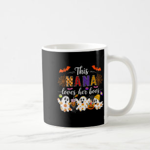 Nana Loves Her Boos Halloween Boos Lover Family Gr Coffee Mug