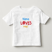 Nana Loves Me T-shirts and Gifts
