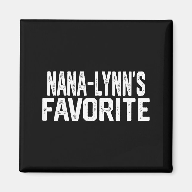 Nana-lynn’s Favorite Funny Grandparent Granhild Vi Magnet (Front)