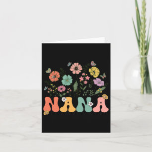 Nana Mothers Day For Grandma Wildflower Floral Wom Card