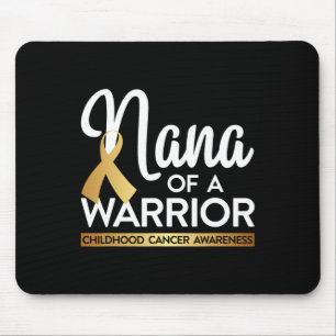 Nana Of A Warrior Childhood Cancer Gold Ribbon Mouse Pad