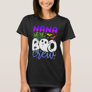 Nana of Boo Halloween Crew Costume Boo Ghost T-Shirt