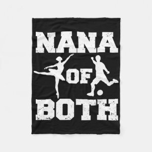 Nana Of Both Ballet Soccer Funny Dance Sports Nana Fleece Blanket