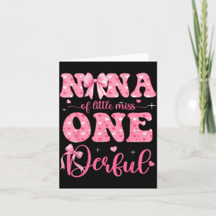 Nana of Little Miss Onederful Bow 1st Birthday Card