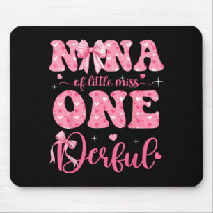 Nana of Little Miss Onederful Bow 1st Birthday Mouse Pad