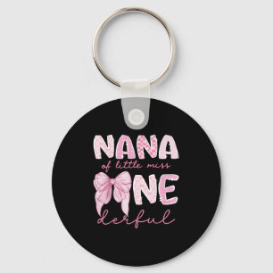 Nana Of Little Miss Onederful First Birthday Girl  Key Ring
