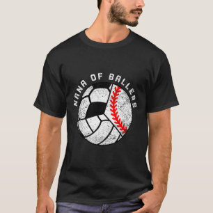 Nana Of Llers Funny Sell Volleyll Soccer Nana  T-Shirt