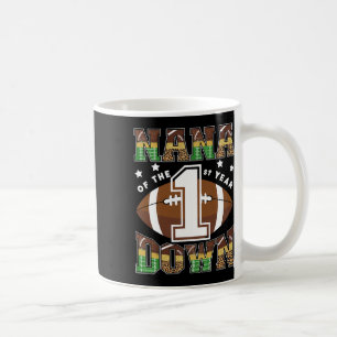 Nana Of The 1st Year Down Football First Birthday Coffee Mug