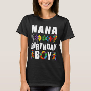 Nana Of The Birthday Boy Autism Awareness Celebrat T-Shirt
