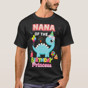 Nana Of The Birthday Dinosaur Girl Matching Family T-Shirt