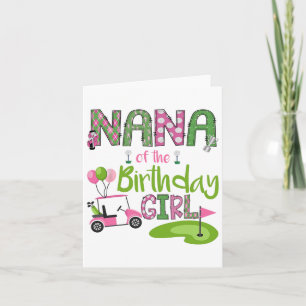 Nana Of The Birthday Girl Hole In One Golf Lover Card