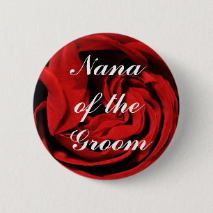 Nana Of The Groom 6 Cm Round Badge