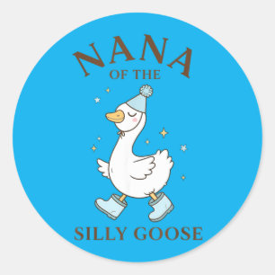 Nana Of The Silly Goose Birthday Family 1st Classic Round Sticker