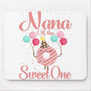Nana Of The Sweet One Family Matching 1st Birthday Mouse Pad
