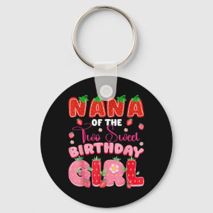 Nana of The Two Sweet 2nd Birthday Girl Strawberry Key Ring