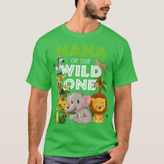 Nana of the Wild One Zoo Birthday Safari Jungle An T-Shirt