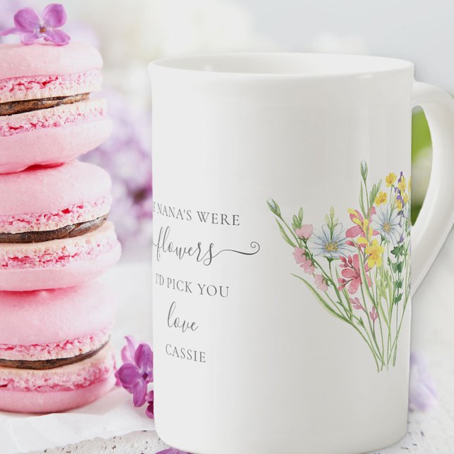Nana Poem Pretty Wildflower Bouquet Bone China Mug (If Nana's were flowers I'd pick you - pretty wildflower mug gift for nana)