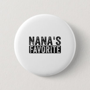 Nana’s Favorite Cute Family Granhild Quote Proud G 6 Cm Round Badge