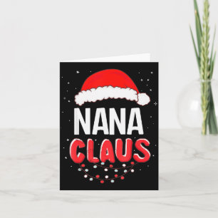 Nana Santa Claus Christmas Matching Costume Card
