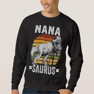 Nana Saurus Dinosaur Nanasaurus Family Matching T Sweatshirt