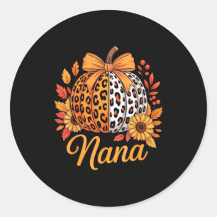 Nana Thanksgiving Leopard Pumpkin Sunflower Coquet Classic Round Sticker