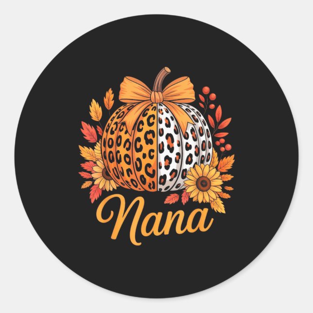 Nana Thanksgiving Leopard Pumpkin Sunflower Coquet Classic Round Sticker (Front)
