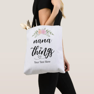 Nana Things Custom Floral Gift from Grandkids Tote Bag
