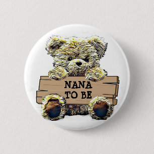 Nana to Be Baby Shower Button