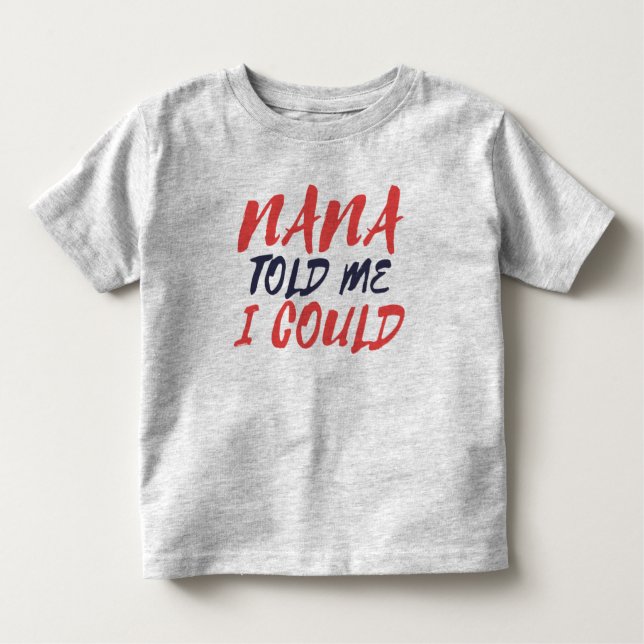 Nana Toddler Fine Jersey T-Shirt (Front)