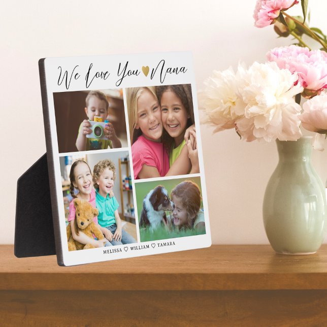 Nana We Love You | Grandkids 4 Photo Collage Plaque (Creator Uploaded)