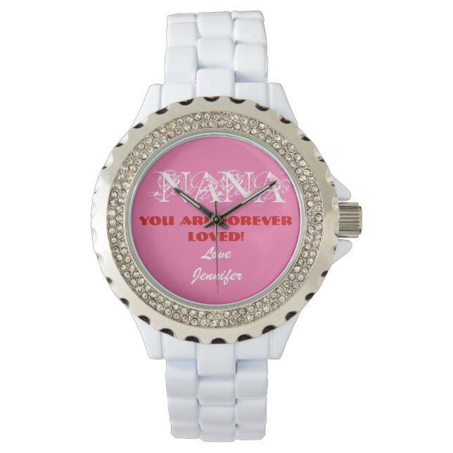 Nana You Are Loved Add Your Name Sporty Chic Cool  Watch (Front)
