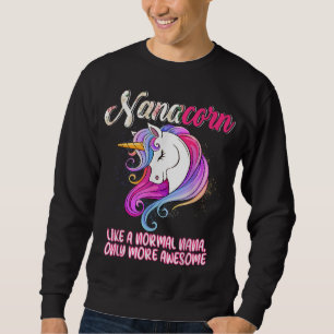 Nanacorn Happy Mother's Day Unicorn Lover Proud Na Sweatshirt