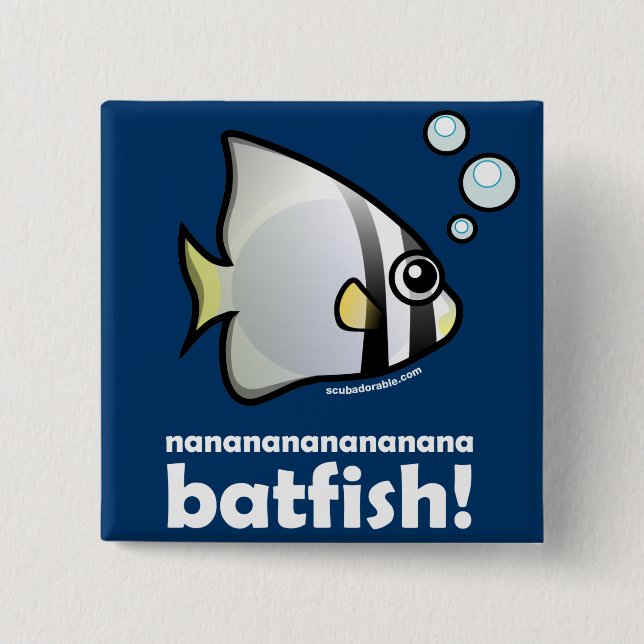 nananananananana Batfish! 15 Cm Square Badge (Front)