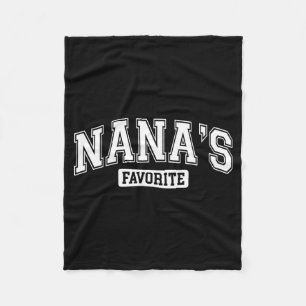 Nana's Favorite Family Baby Granhild Quote Family Fleece Blanket