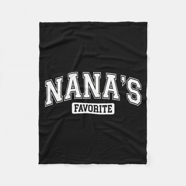 Nana's Favorite Family Baby Granhild Quote Family  Fleece Blanket (Front)