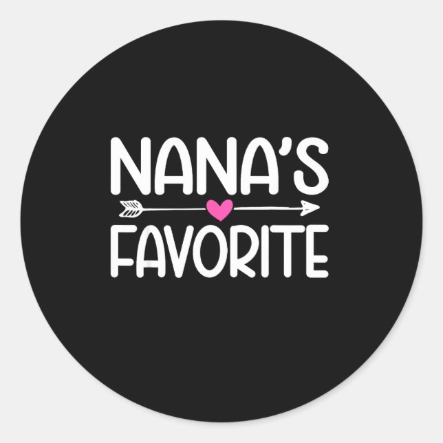 Nana's Favorite Granhild Quote Cute Granddaughter  Classic Round Sticker (Front)