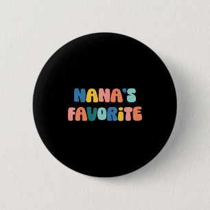 Nana's Favorite Mother's Day Grandma 6 Cm Round Badge