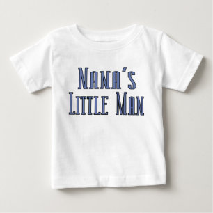 Nanas little man baby T-Shirt