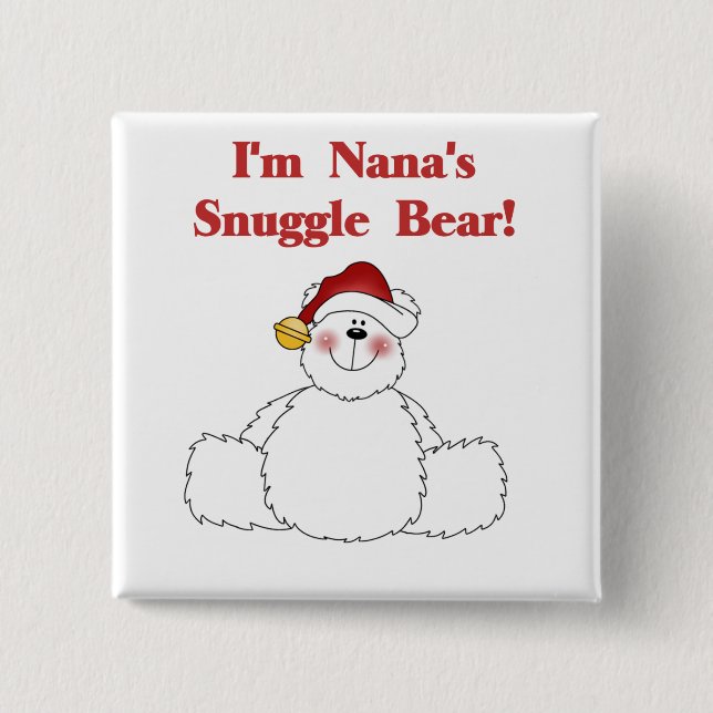 Nana's Snuggle Bear T-shirts and Gifts 15 Cm Square Badge (Front)