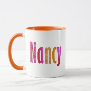 "Nancy" Name, Vivid Colourful Pink Orange Letterin Mug